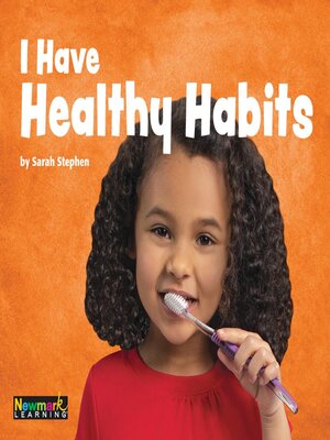 cover image of I Have Healthy Habits